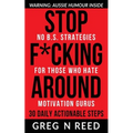 Stop F*cking Around