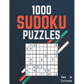 1000 Sudoku Puzzles: 1000 Easy to Extreme Sudoku Puzzles with Solutions sudoku brain games large print paperback game suduko puzzle books f