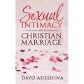 Sexual Intimacy In A Christian Marriage