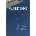 Walking: A Love Story