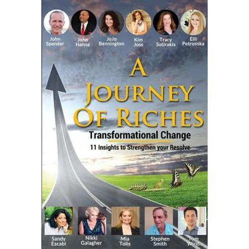 Transformational Change: A Journey Of Riches