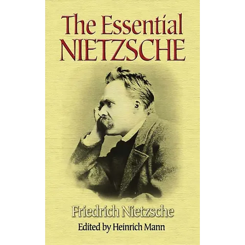 The Essential Nietzsche