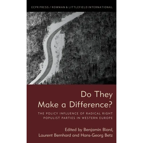 Do They Make a Difference?: The Policy Influence of Radical Right Populist Parties in Western Europe