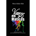 Versos en Matices: Poemas en colores que transforman letras en sensaciones