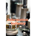 Information Industry Future Development