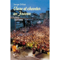 Vivre et chanter en France