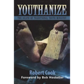 Youthanize: The Death of Traditional Youth Ministry