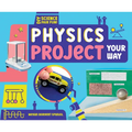 Physics Project Your Way