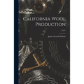 California Wool Production; E171