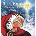 Nikki Nisse and the Christmas Star: A Nordic Tale of Santa