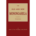 The Old and New Monongahela