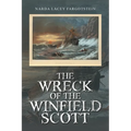 The Wreck of the Winfield Scott