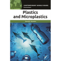 Plastics and Microplastics: A Reference Handbook