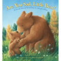 Are You Sad, Little Bear?: A Book about Learning to Say Goodbye