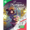 The Official Morgana and Oz Coloring Book: 46 Original Illustrations to Color and Enjoy