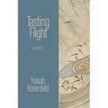 Tasting Flight: poems