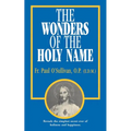 The Wonders of the Holy Name