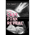 The Last Pink Reveal