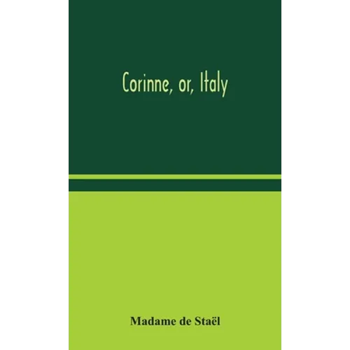Corinne, Or, Italy