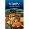The Kama Sutra of Vatsyayana: The Classic Burton Translation