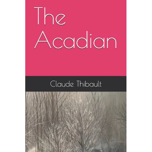 The Acadian