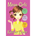 MEAN GIRLS - Part 2: Books 4,5 & 6: Books for Girls aged 9-12