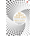 Rescript Your Life