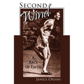 Second Wind: A Race of Faith
