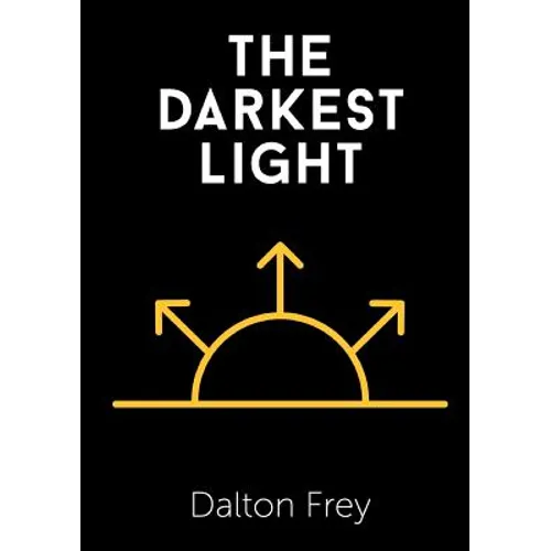 The Darkest Light