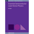 Essential Semiconductor Laser Physics
