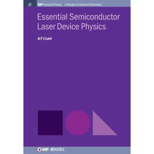 Essential Semiconductor Laser Physics