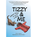 Tizzy and Me: Fifteen Ways to Love a Mink