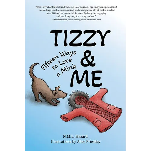 Tizzy and Me: Fifteen Ways to Love a Mink