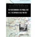 Mediterranean and Middle East Volume V: The Campaign in Sicily 1943 and the Campaign in Italy, 3rd Sepember 1943 to 31st March 1944. OFFICIAL CAMPAIGN