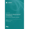 Photoelectric Measurement and Sensing: New Technology and Applications-2nd Edition