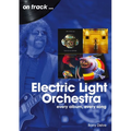 Electric Light Orchestra: Every Album, Every Song