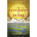 The Geography of Desire: A Memoir of West Africa