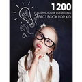 1200 Fun, Random & Interesting Fact Book For Kid: Boys And Girls Age 12 - 15 . Funny, Strange & Ridiculous Facts