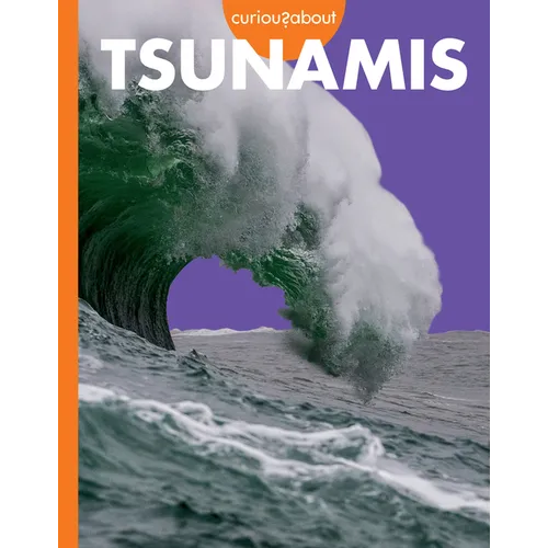 Curious about Tsunamis