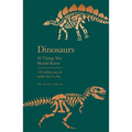 Dinosaurs: 10 Things You Should Know