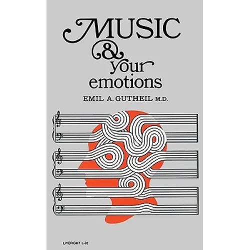 Music and Your Emotions