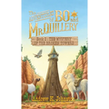 The Adventures of Bo and Mr. Quillery: Book 2: The Mystery of the Broken Towers