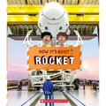 Rocket (How It's Built)