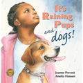 It's Raining Pups and Dogs!