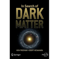 In Search of Dark Matter