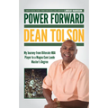 Power Forward: My Journey from Illiterate NBA Player to a Magna Cum Laude Master's Degree