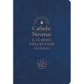 Catholic Novenas: A Classic Collection