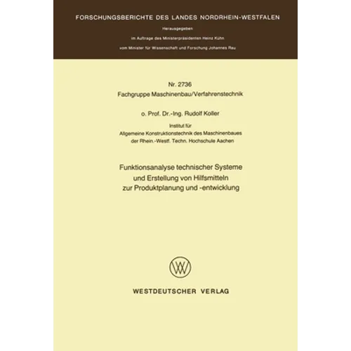 Funktionsanalyse technischer Systeme und Erstellung von Hilfsmitteln zur Produktplanung und -entwicklung