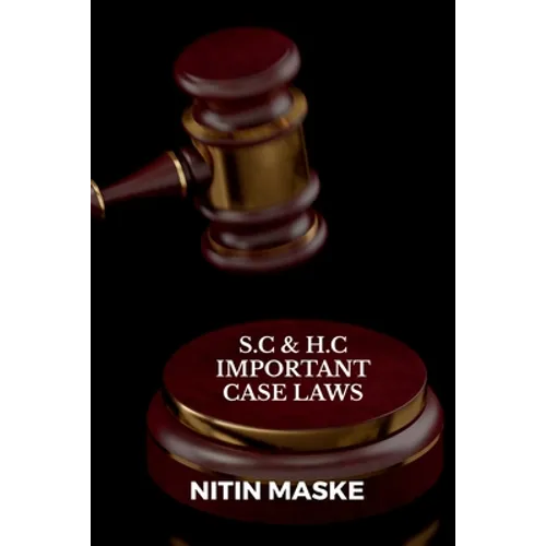 S.C & H.C Important Case Laws