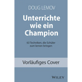Unterrichte wie ein Champion